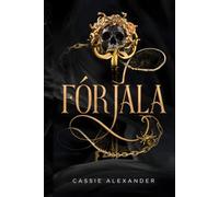 Fórjala: Un romance oscuro de fantasía al estilo de La Bella y la Bestia (La Trilogía de la Metamorfosis)