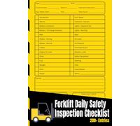 Forklift Daily Safety Inspection Checklist Logbook: Maintenance and Safety Forklift Operator's Inspection Book | 200+ Entries Pages | 6x9 Inches
