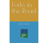 Forks in the Road