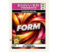 Form: Learn Form, Volume, and Drawing Skills in Your Art | The Artist Series: Master the Fundamentals (Set 2)