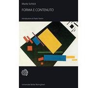 Forma e contenuto (Universale Bollati Boringhieri)