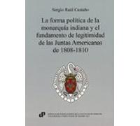 forma política de la monarquía indiana y el fundamento de le de l as j