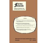 Forma Vivendi (II): Cuadernos de Historia de las Hermanas Pobres de Santa Isabel la Real