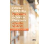 Formação Continuada De Professores Nas Políticas Educacionais No Brasi