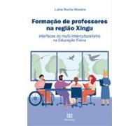 Formação De Professores Na Região Xingu (ebook)