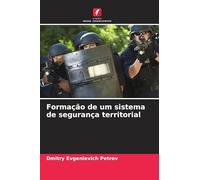 Formação de um sistema de segurança territorial