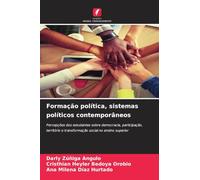 Formação política, sistemas políticos contemporâneos: Percepções dos estudantes sobre democracia, participação, território e transformação social no ensino superior