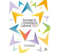 Formació i orientació laboral 360° (Ciclos Formativos)