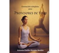 Formación completa para Profesores de Yoga