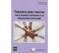 Formacion De Lideres Y Directivos Para El Desarrollo Sustentable De La