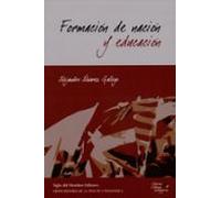 Formación De Nación Y Educación (ebook)