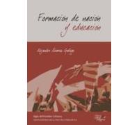 Formación De Nación Y Educación (ebook)