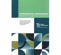 Formación del profesorado: miradas desde la investigación y la innovación ( Vol II)