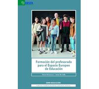 Formacion del profesorado para el espacio europeo de educacion