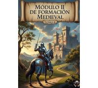 FORMACIÓN DEL TEMPLE TOMO 2: COLECCIÓN ORDENES MILITARES MEDIEVALES
