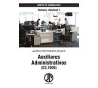 Formación JM. Auxiliares Administrativos de la Junta de Andalucía (C2.1000). Temario. Vol.1. 4ª edición.