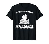 Formación Pedagogía - Enseñanza Educacionista Camiseta