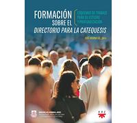 Formación sobre el Directorio para la Catequesis: Esquemas de trabajo para su estudio y profundización