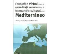 Formación Virtual Para El Aprendizaje Permanente Y El Intercambio Cultural En El Mediterráneo