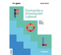 FORMACION Y ORIENTACION LABORAL GRADO MEDIO - 9788468067926 (INGENIO)