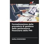 Formalizzazione delle procedure di gestione della performance finanziaria delle PMI