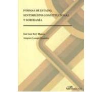 Formas De Estado Sentimiento Constitucional Y Soberania