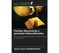 Formas discursivas y procesos interculturales: en los relatos de exploración del África ecuatorial entre los siglos XV y XIX