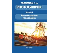 Formation à la photographie Module 2 - Être Photographe Professionnel: Le reportage dans le sport automobile