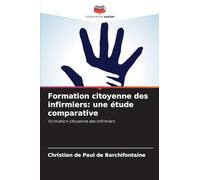 Formation citoyenne des infirmiers: une étude comparative