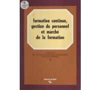Formation Continue Gestion Du Personnel Et Marché De La Formation : Un