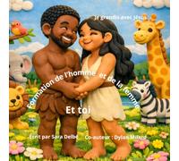 Formation de l’homme et de la femme Et toi: Je grandis avec Jésus
