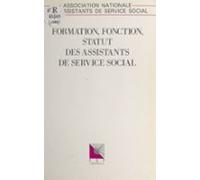 Formation Fonction Statut Des Assistants De Service Social (ebook)