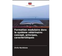 Formation modulaire dans le système vétérinaire: concept, principes, caractéristiques