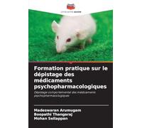 Formation pratique sur le dépistage des médicaments psychopharmacologiques