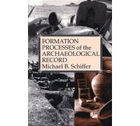 Formation Processes of the Archaeological Record (Me-Int)