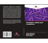 Formation rapide pour s'améliorer
