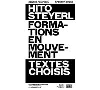 Formations en mouvement: Textes choisis