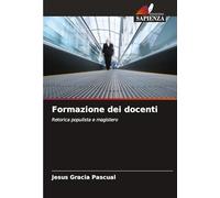 Formazione dei docenti: Retorica populista e magistero