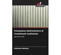 Formazione elettrochimica di rivestimenti multistrato: Leghe di zinco-nichel