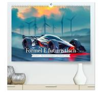 Formel E futuristisch (hochwertiger Premium Wandkalender 2026 DIN A2 quer), Kunstdruck in Hochglanz: Rennsport aus einer anderen Galaxie - willkommen in der Formel E.