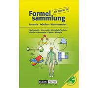 Formelsammlung bis Klasse 10 mit CD-ROM: Formeln, Tabellen, Wissenswertes. Mathematik, Informatik, Wirtschaft/Technik, Physik, Astronomie, Chemie, Biologie