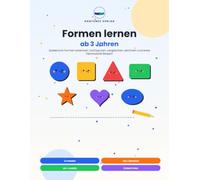 Formen lernen ab 3 Jahren: Spielerisch Formen erkennen, nachspuren, vergleichen, zeichnen und erste Feinmotorik fördern | Vorschulübungen für Kindergarten und Vorschule