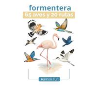 Formentera 65 Aves y 20 Rutas