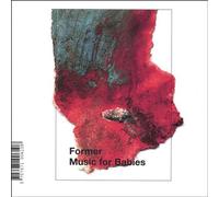 Former - Music for Babies