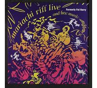 Formerly Fat Harry - Mariachi Riff Live & Free Musi [Vinilo]