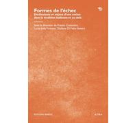 Formes de l’échec. Déclinaisons et enjeux d’une notion dans la tradition italienne et au-delà (Altera)