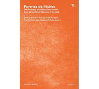 Formes de l’échec. Déclinaisons et enjeux d’une notion dans la tradition italienne et au-delà (Altera)