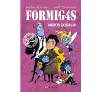 Formigas 4. Mision Rosalia