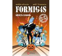 Formigas. Misión Samaín (INFANTIL E XUVENIL - SOPA DE LIBROS - Formig4s)