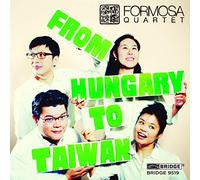 Formosa Quartet - From Hungary to Taiwan